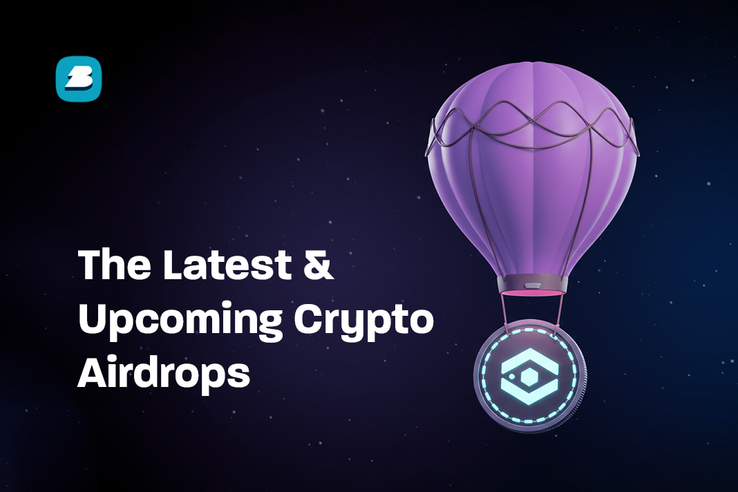 Latest upcoming crypto airdrop