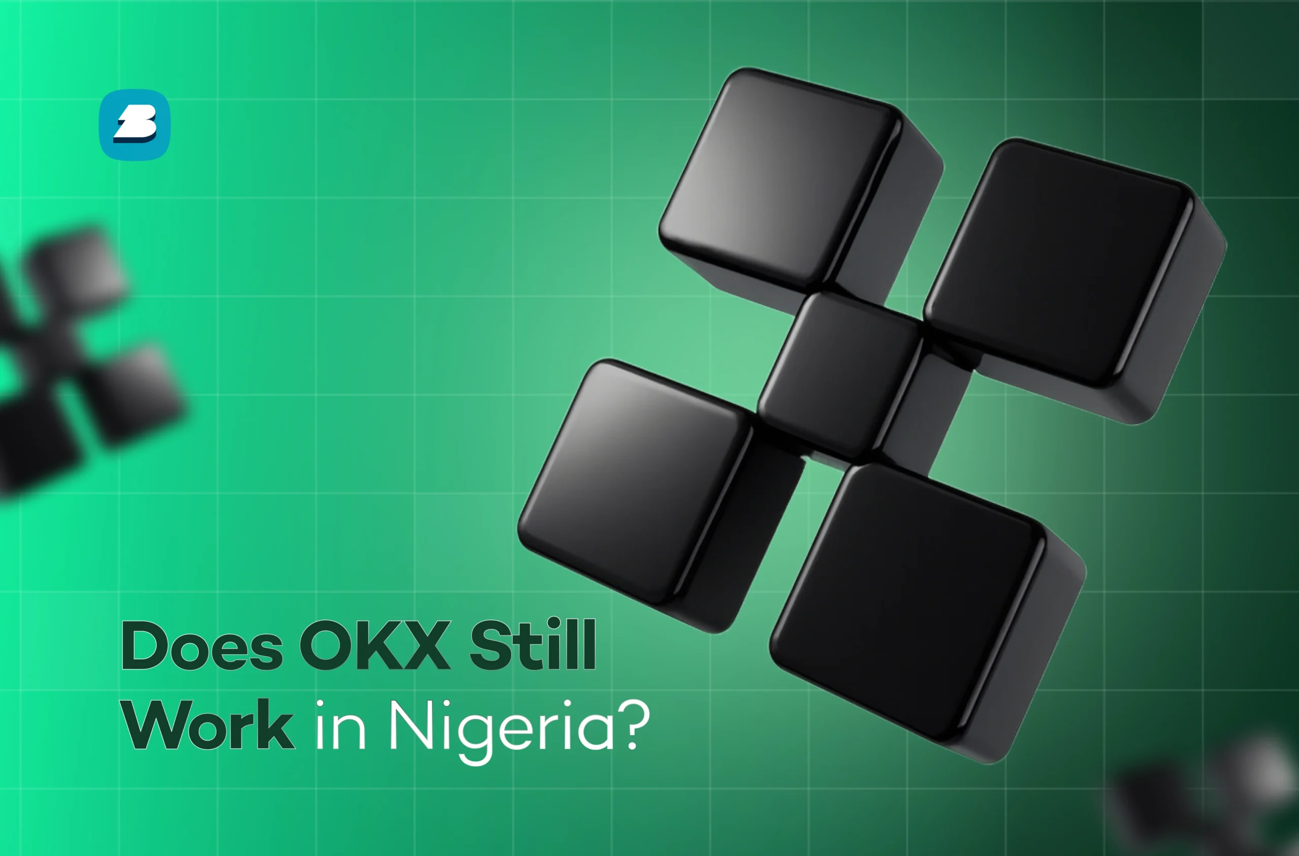 does OKX still work in Nigeria