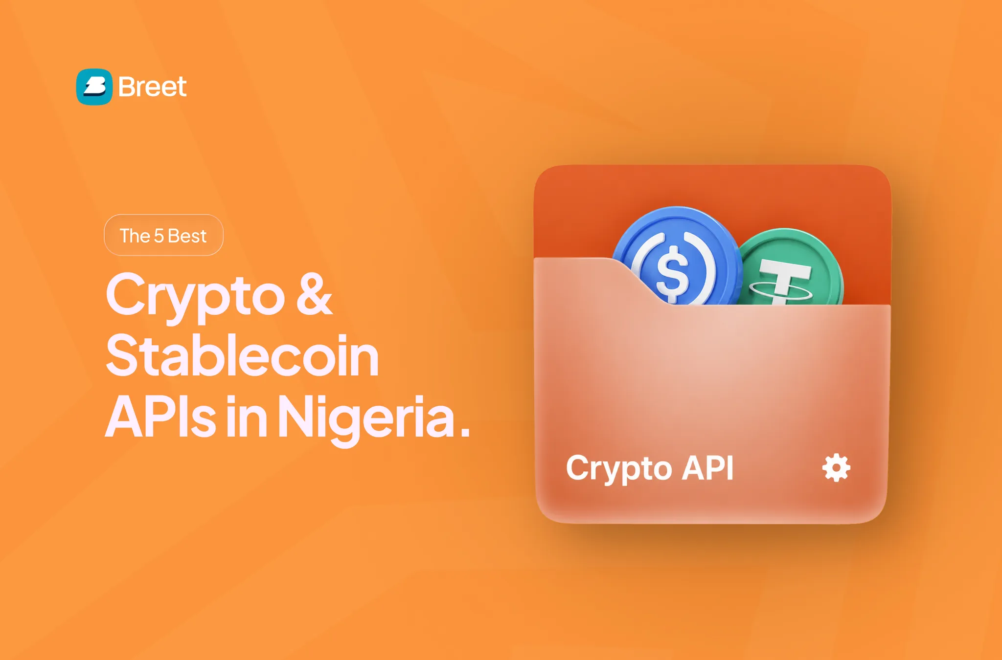top crypto stablecoin APIs in Nigeria